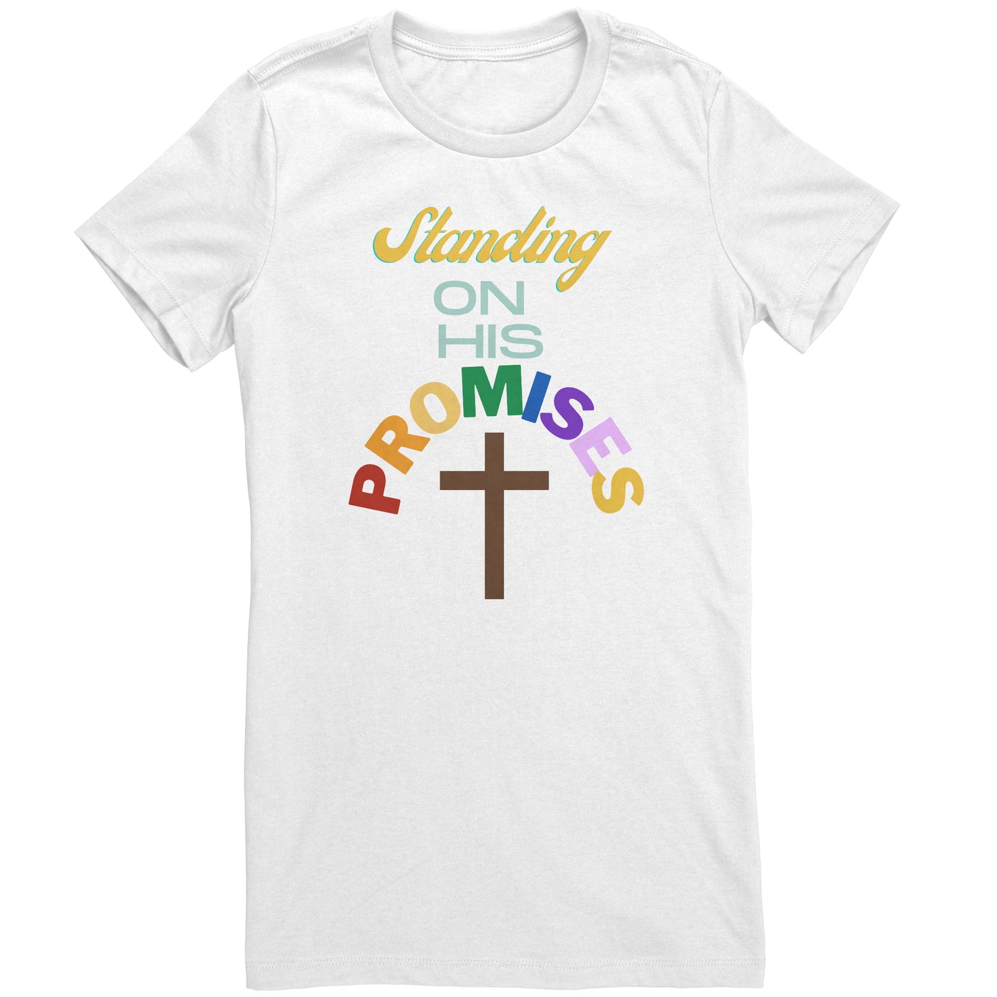 Standing on His Promises T-Shirt