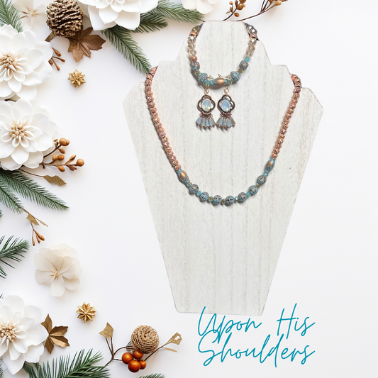 Upon His Shoulders SET With Metal Patina Beads, Rose Gold Accents, and Glass Beads