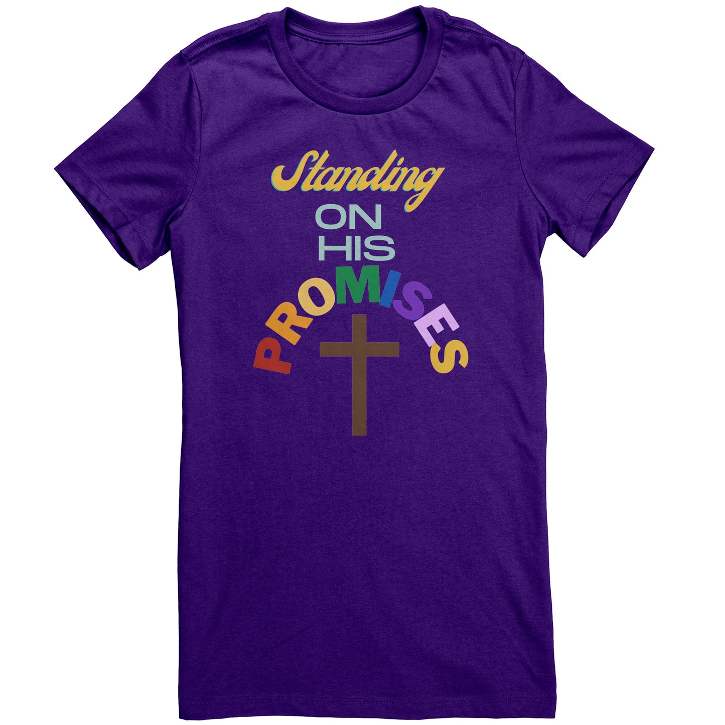Standing on His Promises T-Shirt